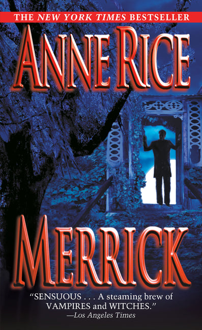 Merrick -- Anne Rice, Mass Market Paperbound
