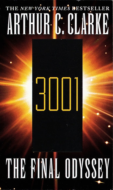 3001 the Final Odyssey -- Arthur C. Clarke, Mass Market Paperbound