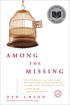 Among the Missing: Stories by Chaon, Dan