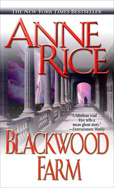 Blackwood Farm -- Anne Rice, Mass Market Paperbound