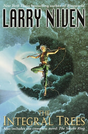 The Integral Trees: And the Smoke Ring by Niven, Larry