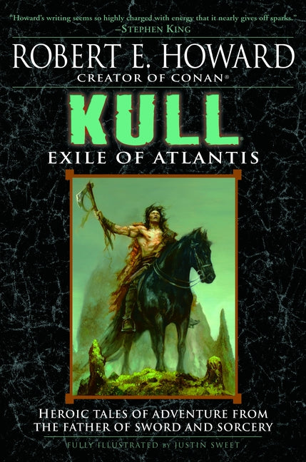 Kull: Exile of Atlantis -- Robert E. Howard, Paperback
