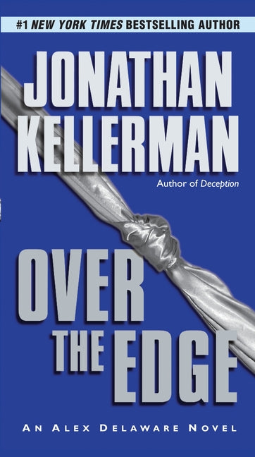 Over the Edge -- Jonathan Kellerman, Mass Market Paperbound