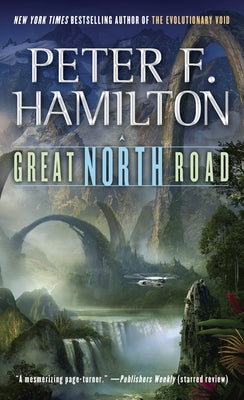 Great North Road -- Peter F. Hamilton, Mass Market Paperbound
