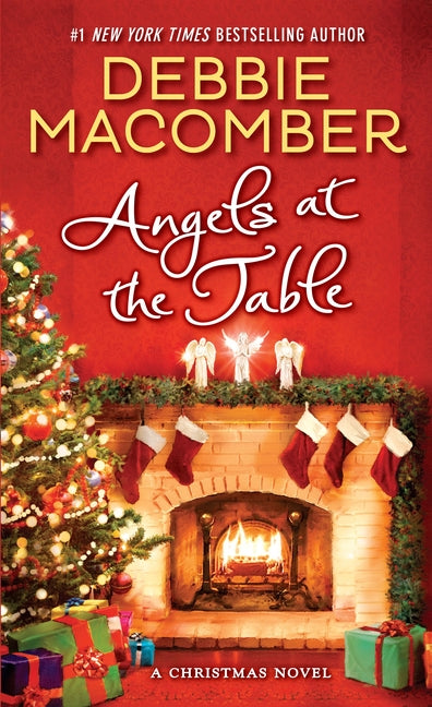 Angels at the Table: A Christmas Novel -- Debbie Macomber, Mass Market Paperbound