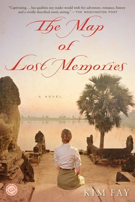 The Map of Lost Memories by Fay, Kim