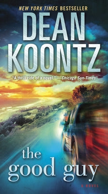 The Good Guy -- Dean Koontz, Mass Market Paperbound