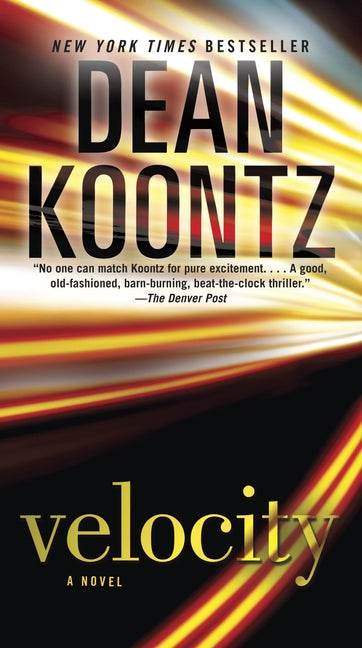 Velocity -- Dean Koontz, Mass Market Paperbound