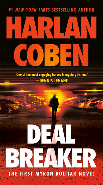 Deal Breaker: The First Myron Bolitar Novel -- Harlan Coben, Mass Market Paperbound