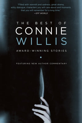 The Best of Connie Willis: Award-Winning Stories -- Connie Willis, Paperback
