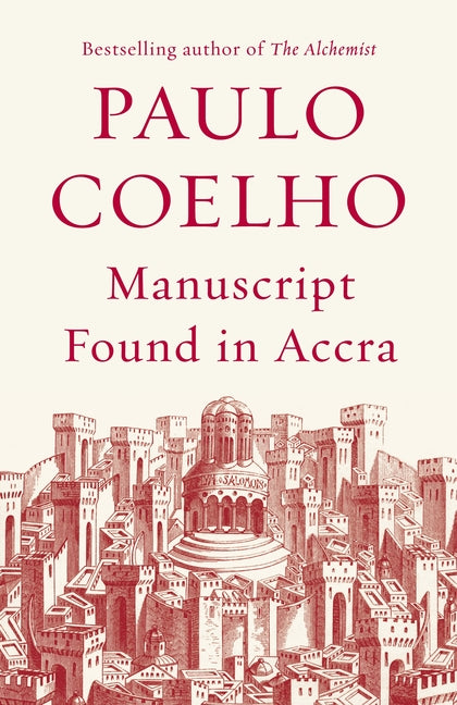 Manuscript Found in Accra -- Paulo Coelho, Paperback