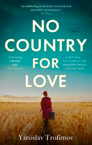 No Country for Love by Trofimov, Yaroslav