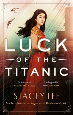 Luck of the Titanic by Lee, Stacey