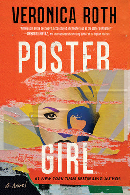 Poster Girl -- Veronica Roth, Hardcover