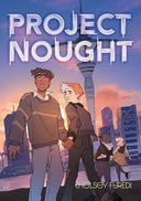 Project Nought: A Graphic Novel -- Chelsey Furedi, Paperback