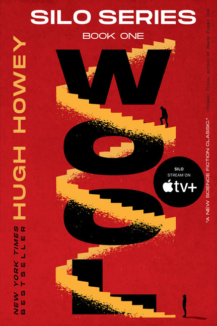 Wool: Book One of the Silo Series -- Hugh Howey, Paperback