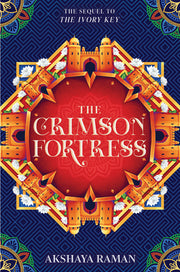 The Crimson Fortress by Raman, Akshaya