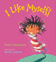 I Like Myself! Padded Board Book by Beaumont, Karen