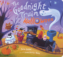 Goodnight Train Halloween: A Halloween Book for Kids -- June Sobel, Board Book