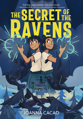 The Secret of the Ravens by Cacao, Joanna