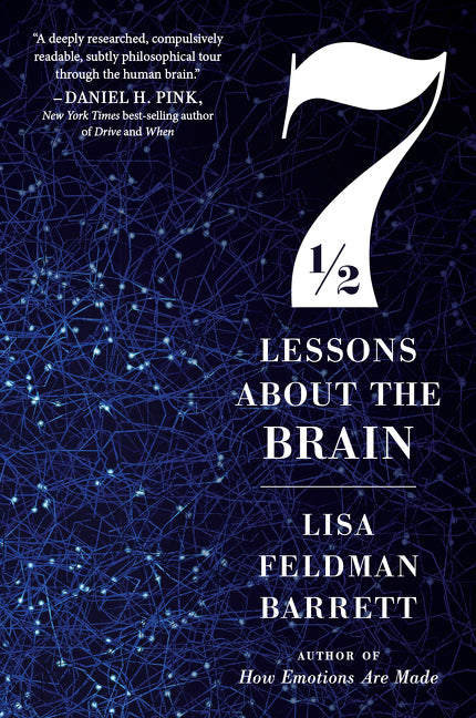 Seven and a Half Lessons about the Brain -- Lisa Feldman Barrett, Paperback