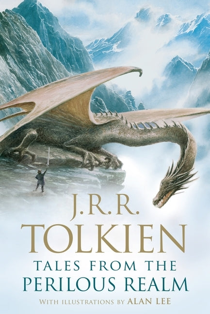 Tales from the Perilous Realm -- J. R. R. Tolkien, Paperback