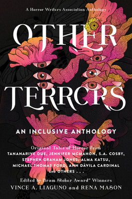 Other Terrors: An Inclusive Anthology -- Vince A. Liaguno, Paperback