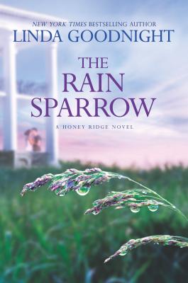 The Rain Sparrow: A Southern Women's Fiction Novel by Goodnight, Linda