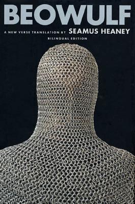Beowulf: A New Verse Translation -- Seamus Heaney, Hardcover