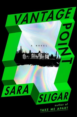 Vantage Point by Sligar, Sara