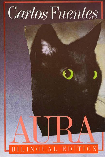 Aura: Bilingual Edition -- Carlos Fuentes, Paperback