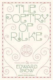 The Poetry of Rilke by Rilke, Rainer Maria