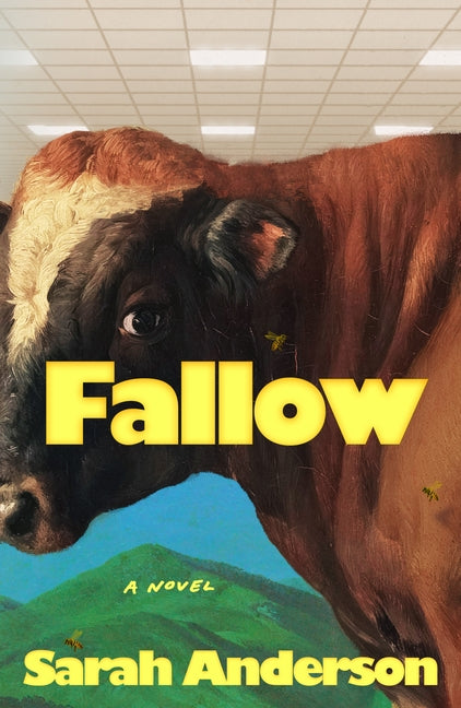 Fallow -- Sarah Anderson, Hardcover