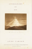 Autobiography of Red: A Novel in Verse -- Anne Carson, Paperback