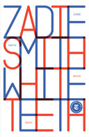 White Teeth -- Zadie Smith, Paperback
