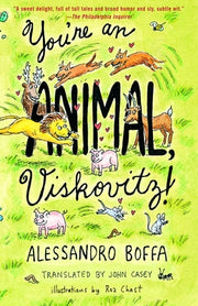 You're an Animal, Viskovitz! by Boffa, Alessandro