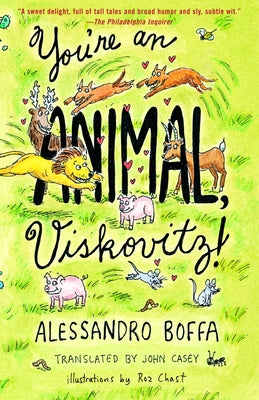 You're an Animal, Viskovitz! by Boffa, Alessandro