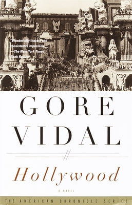 Hollywood by Vidal, Gore