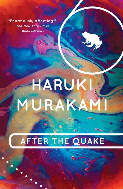 After the Quake -- Haruki Murakami, Paperback