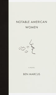 Notable American Women by Marcus, Ben