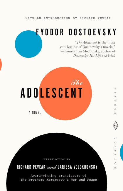 The Adolescent -- Fyodor Dostoyevsky, Paperback