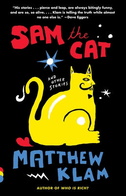 Sam the Cat: and Other Stories by Klam, Matthew