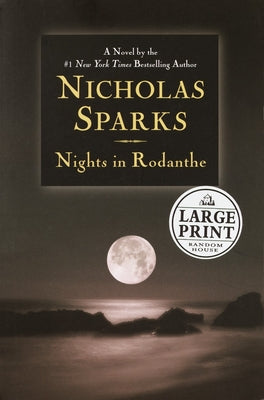Nights in Rodanthe -- Nicholas Sparks, Paperback