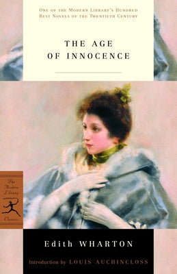 The Age of Innocence -- Edith Wharton, Paperback