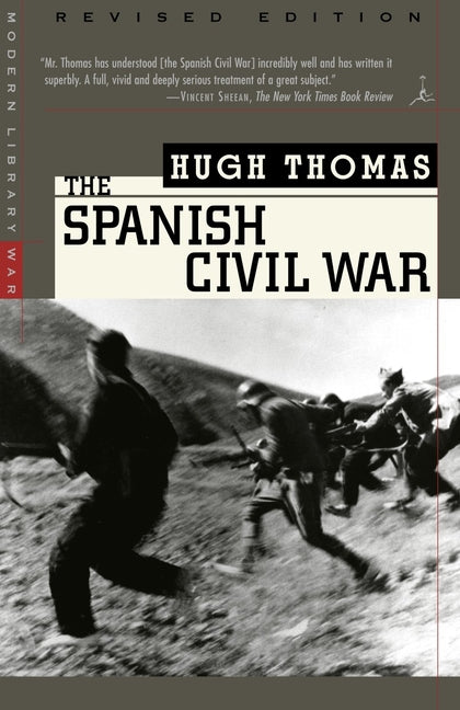 The Spanish Civil War -- Hugh Thomas, Paperback