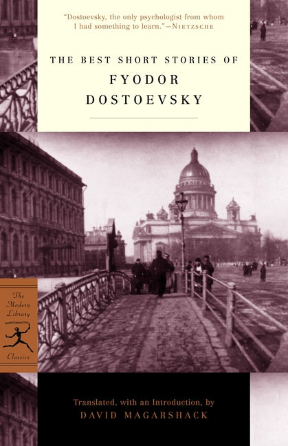 The Best Short Stories of Fyodor Dostoevsky -- Fyodor Dostoyevsky, Paperback