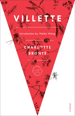 Villette -- Charlotte Brontë, Paperback