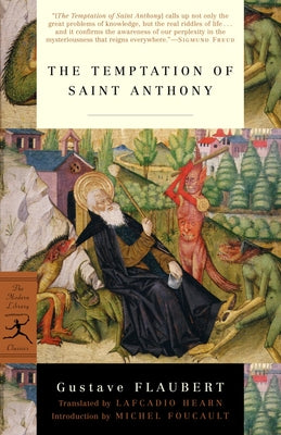 The Temptation of Saint Anthony -- Gustave Flaubert, Paperback