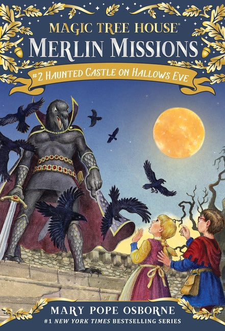 Haunted Castle on Hallows Eve: A Magic Tree House Merlin Missions Book -- Mary Pope Osborne, Paperback