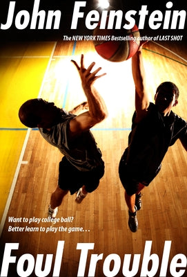 Foul Trouble by Feinstein, John